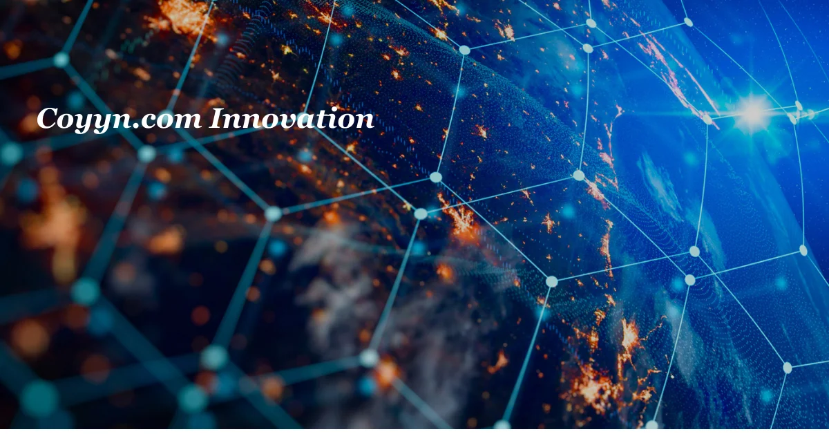 Coyyn.com Innovation: Redefining Digital Transformation