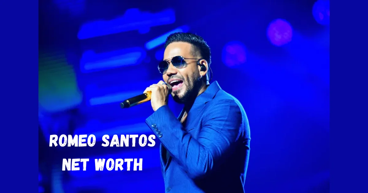 Romeo Santos Net Worth: The King of Bachata