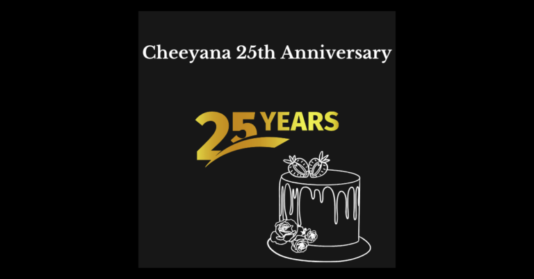 Cheeyana 25th Anniversary: A Milestone of Tradition and Innovation